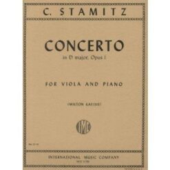 Stamitz - Concerto In D Major Op. 1. For Viola and Piano. Edited by Katims. by International..